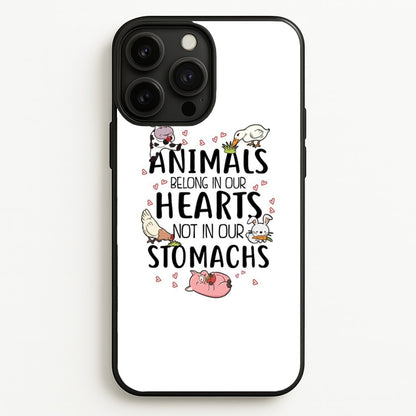 Animals Belong In Our Hearts - Vegan  - Vegan Phone Case for iPhone 13 Pro Max
