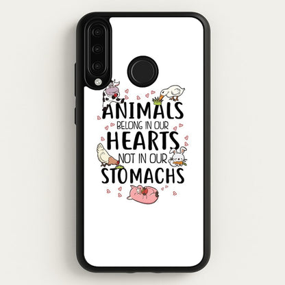 Animals Belong In Our Hearts - Vegan  - Vegan Phone Case for Huawei P30 Lite