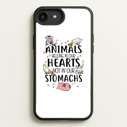 Animals Belong In Our Hearts - Vegan  - Vegan Phone Case for iPhone 6 Plus / 7 Plus / 8 Plus