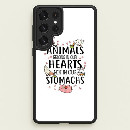 Animals Belong In Our Hearts - Vegan  - Vegan Phone Case for Galaxy S22 Ultra