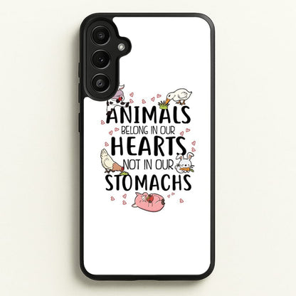 Animals Belong In Our Hearts - Vegan  - Vegan Phone Case for Galaxy A34