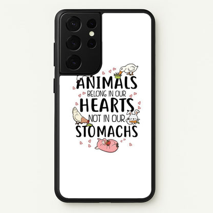 Animals Belong In Our Hearts - Vegan  - Vegan Phone Case for Galaxy S21 Ultra