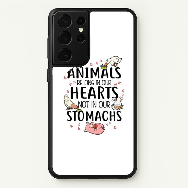 Animals Belong In Our Hearts - Vegan  - Vegan Phone Case for Galaxy S21 Ultra