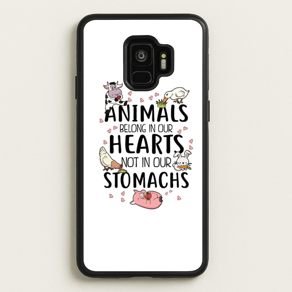 Animals Belong In Our Hearts - Vegan  - Vegan Phone Case for Galaxy S9