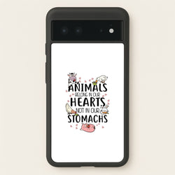Animals Belong In Our Hearts - Vegan  - Vegan Phone Case for Google Pixel 6