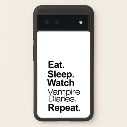 Eat Sleep Watch VPD Repeat  - marble Phone Case for Google Pixel 6