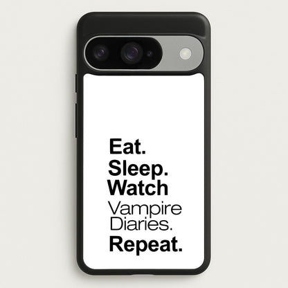 Eat Sleep Watch VPD Repeat Phone Case for Google Pixel 10 / 10 Pro
