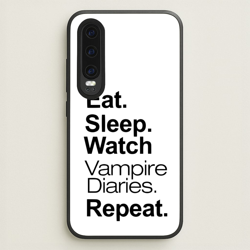 Eat Sleep Watch VPD Repeat  - marble Phone Case for Huawei P30