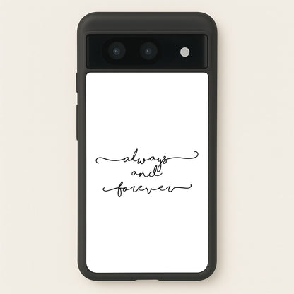 Always & Forever - VD  - marble Phone Case for Google Pixel 8a