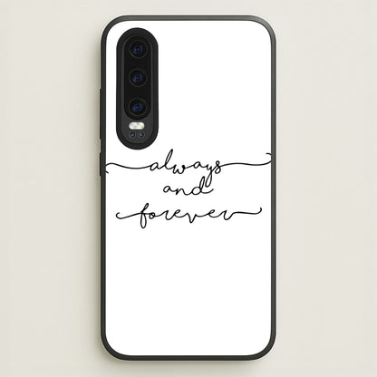 Always & Forever - VD  - marble Phone Case for Huawei P30