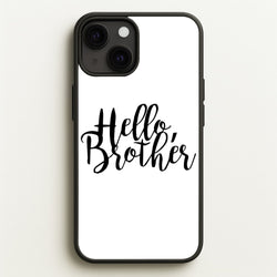 Hello Brother - VD  - Vampire Diaries Phone Case for iPhone 13