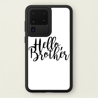 Hello Brother - VD  - Vampire Diaries Phone Case for Galaxy S20 Ultra