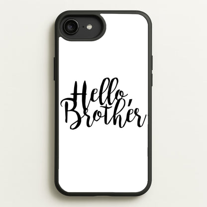 Hello Brother - VD  - Vampire Diaries Phone Case for iPhone 6 Plus / 7 Plus / 8 Plus
