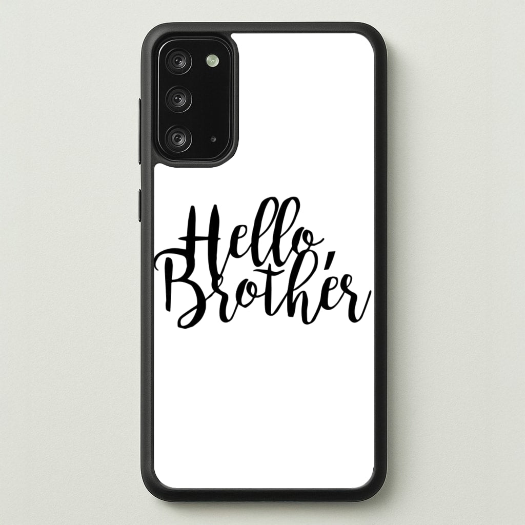Hello Brother - VD  - Vampire Diaries Phone Case for Galaxy Note 20