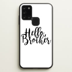 Hello Brother - VD  - Vampire Diaries Phone Case for Galaxy A21s