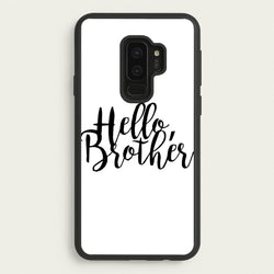 Hello Brother - VD  - Vampire Diaries Phone Case for Galaxy S9 Plus