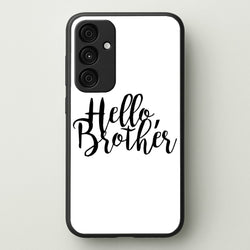Hello Brother - VD  - Vampire Diaries Phone Case for Galaxy A15