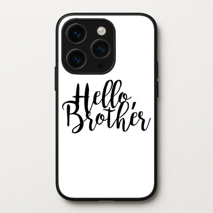 Hello Brother - VD  - Vampire Diaries Phone Case for iPhone 15 Pro