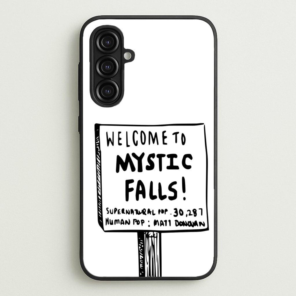 Welcome to Mystic Falls - VD  - Vampire Diaries Phone Case for Galaxy A16