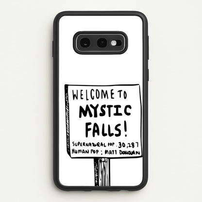 Welcome to Mystic Falls - VD  - Vampire Diaries Phone Case for Galaxy S10e