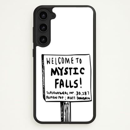 Welcome to Mystic Falls - VD  - Vampire Diaries Phone Case for Galaxy S23 Plus