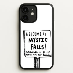 Welcome to Mystic Falls - VD  - Vampire Diaries Phone Case for iPhone 11