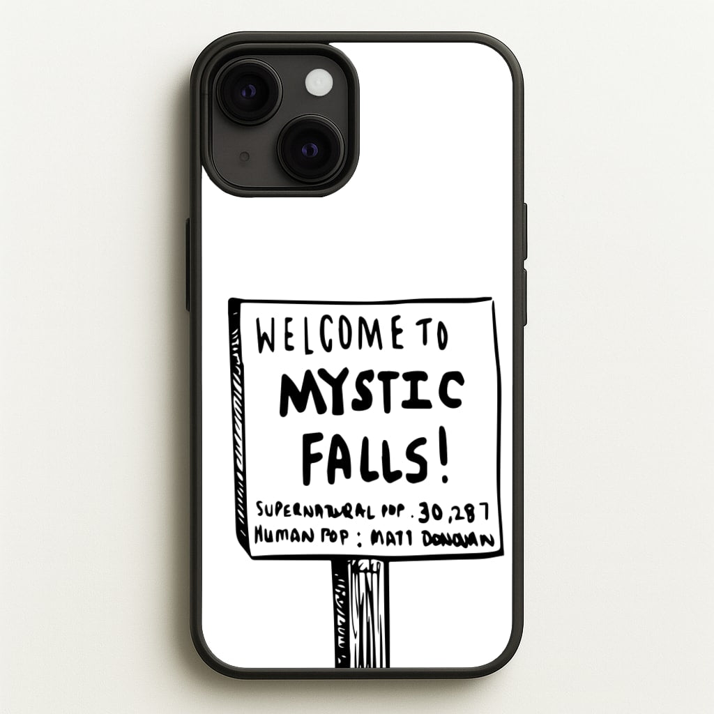 Welcome to Mystic Falls - VD  - Vampire Diaries Phone Case for iPhone 13