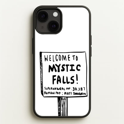 Welcome to Mystic Falls - VD  - Vampire Diaries Phone Case for iPhone 13
