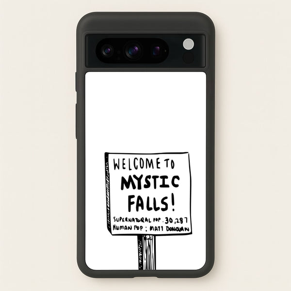 Welcome to Mystic Falls - VD  - Vampire Diaries Phone Case for Google Pixel 8 Pro