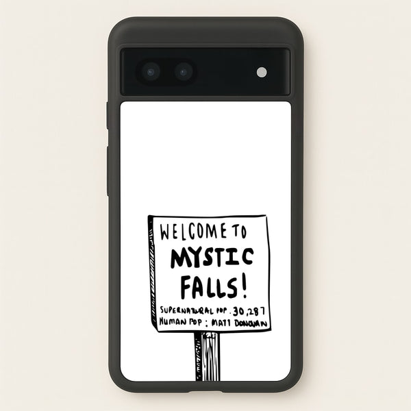 Welcome to Mystic Falls - VD  - Vampire Diaries Phone Case for Google Pixel 6a