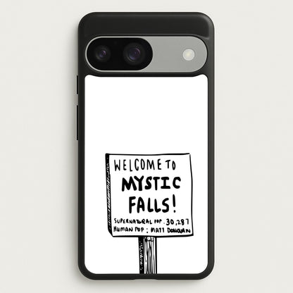 Welcome to Mystic Falls - VD  - Vampire Diaries Phone Case for Google Pixel 9 / 9 Pro