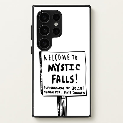 Welcome to Mystic Falls - VD  - Vampire Diaries Phone Case for Galaxy S24 Ultra