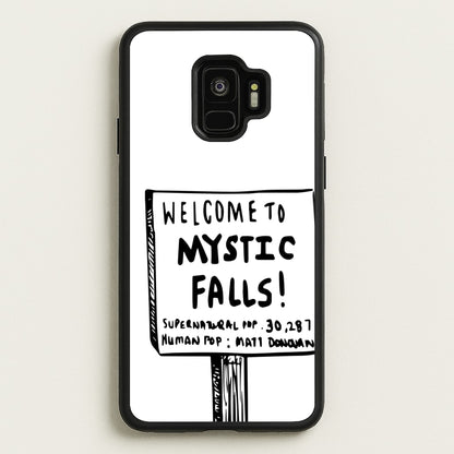 Welcome to Mystic Falls - VD  - Vampire Diaries Phone Case for Galaxy S9