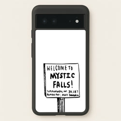Welcome to Mystic Falls - VD  - Vampire Diaries Phone Case for Google Pixel 6