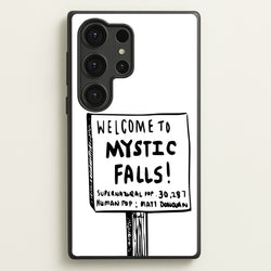 Welcome to Mystic Falls - VD  - Vampire Diaries Phone Case for Galaxy S25 Ultra