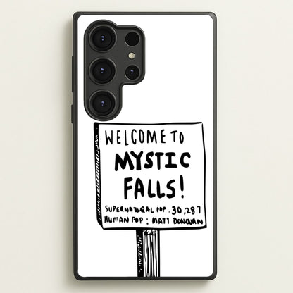 Welcome to Mystic Falls - VD  - Vampire Diaries Phone Case for Galaxy S25 Ultra