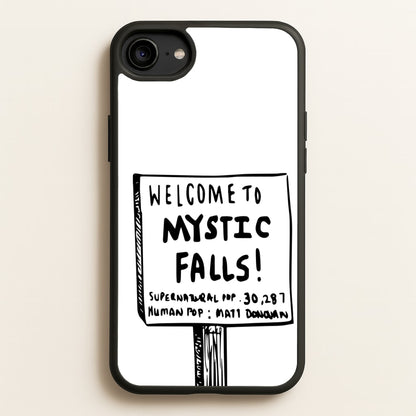 Welcome to Mystic Falls - VD  - Vampire Diaries Phone Case for iPhone 6 / 7 / 8 / SE