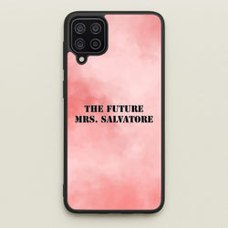 The Future Mrs Salvatore - VD  - Vampire Diaries Phone Case for Galaxy A12