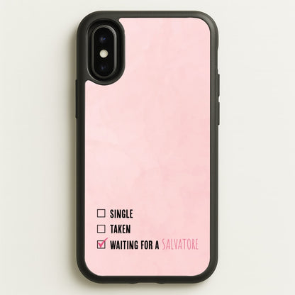 Waiting For A Salvatore - VD  - Vampire Diaries Phone Case for iPhone X / XS