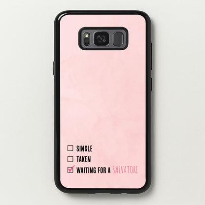 Waiting For A Salvatore - VD  - Vampire Diaries Phone Case for Galaxy S8 Plus