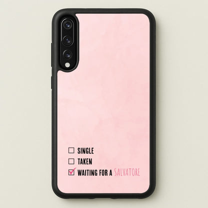 Waiting For A Salvatore - VD  - Vampire Diaries Phone Case for Huawei P20 Pro