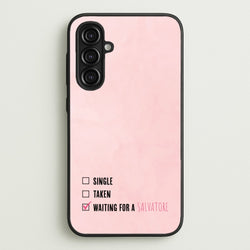 Waiting For A Salvatore - VD  - Vampire Diaries Phone Case for Galaxy A16