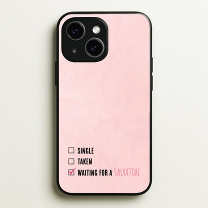 Waiting For A Salvatore - VD  - Vampire Diaries Phone Case for iPhone 15