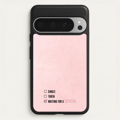 Waiting For A Salvatore - VD  - Vampire Diaries Phone Case for Google Pixel 9 Pro XL