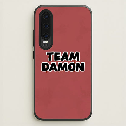 Team Damon - VD  - Vampire Diaries Phone Case for Huawei P30
