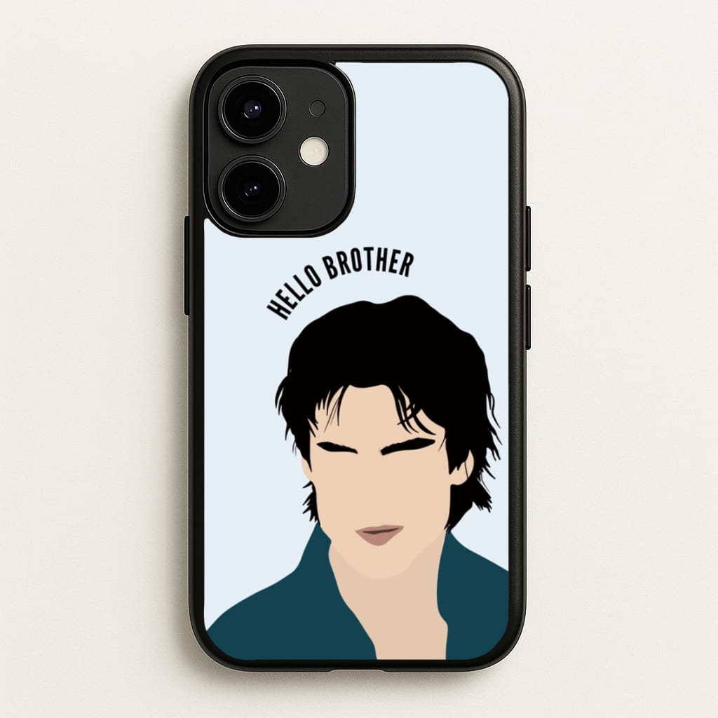 Hello Brother Cartoon - VD  - Vampire Diaries Phone Case for iPhone 12 / 12 Pro
