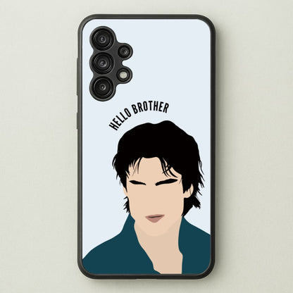 Hello Brother Cartoon - VD  - Vampire Diaries Phone Case for Galaxy A13