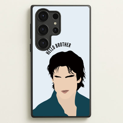 Hello Brother Cartoon - VD  - Vampire Diaries Phone Case for Galaxy S25 Ultra
