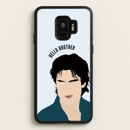 Hello Brother Cartoon - VD  - Vampire Diaries Phone Case for Galaxy S9