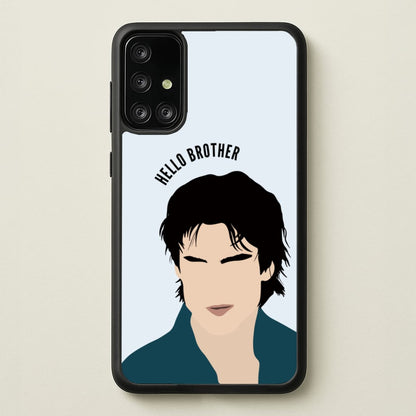 Hello Brother Cartoon - VD  - Vampire Diaries Phone Case for Galaxy A71